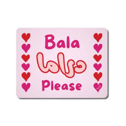 Bala دراما Please Mouse Pad