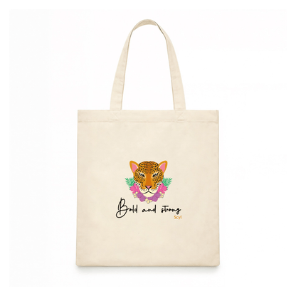 Bold and Strong Tote Bag