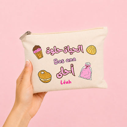 الحياة حلوة بس انا احلى Pouch