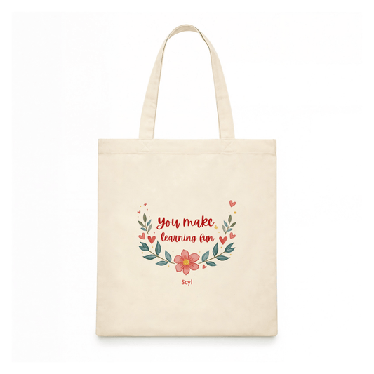 You Make Learning Fun Tote Bag